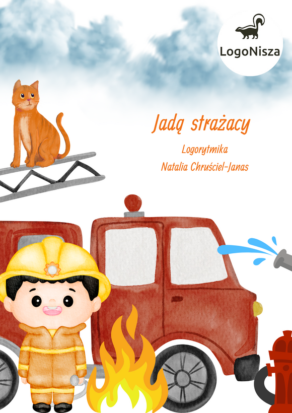 Jadą strażacy scenariusz logorytmiczny